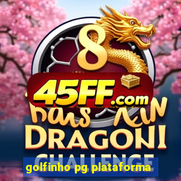 golfinho pg plataforma